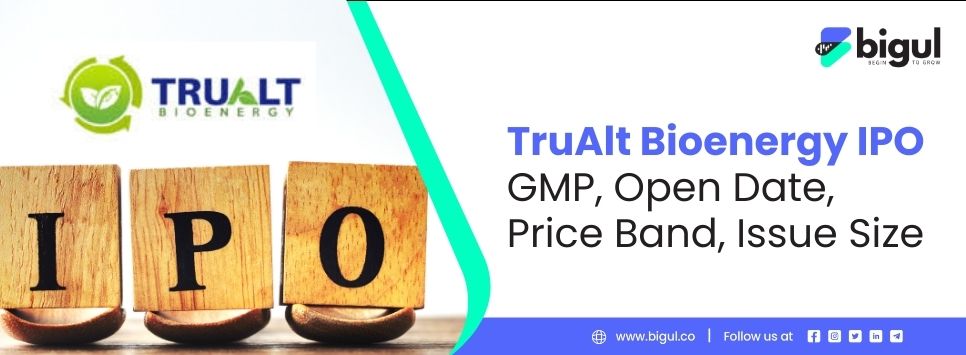 TruAlt Bioenergy IPO Open Date